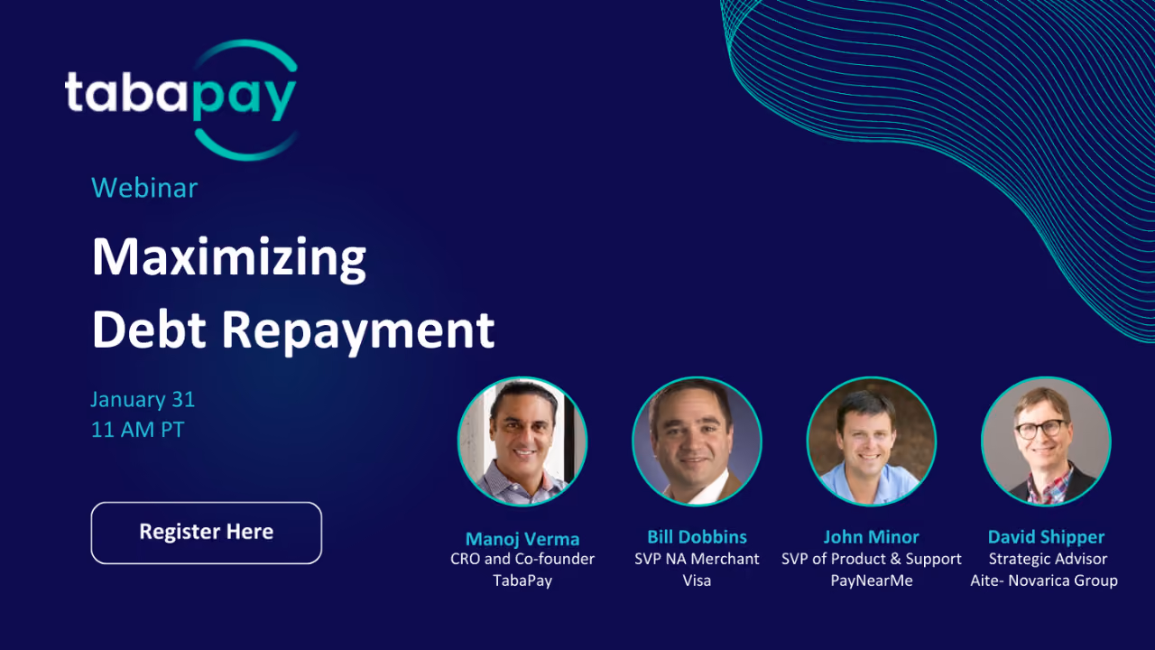TabaPay Webinar: Maximizing Debt Repayment for Improved ROI