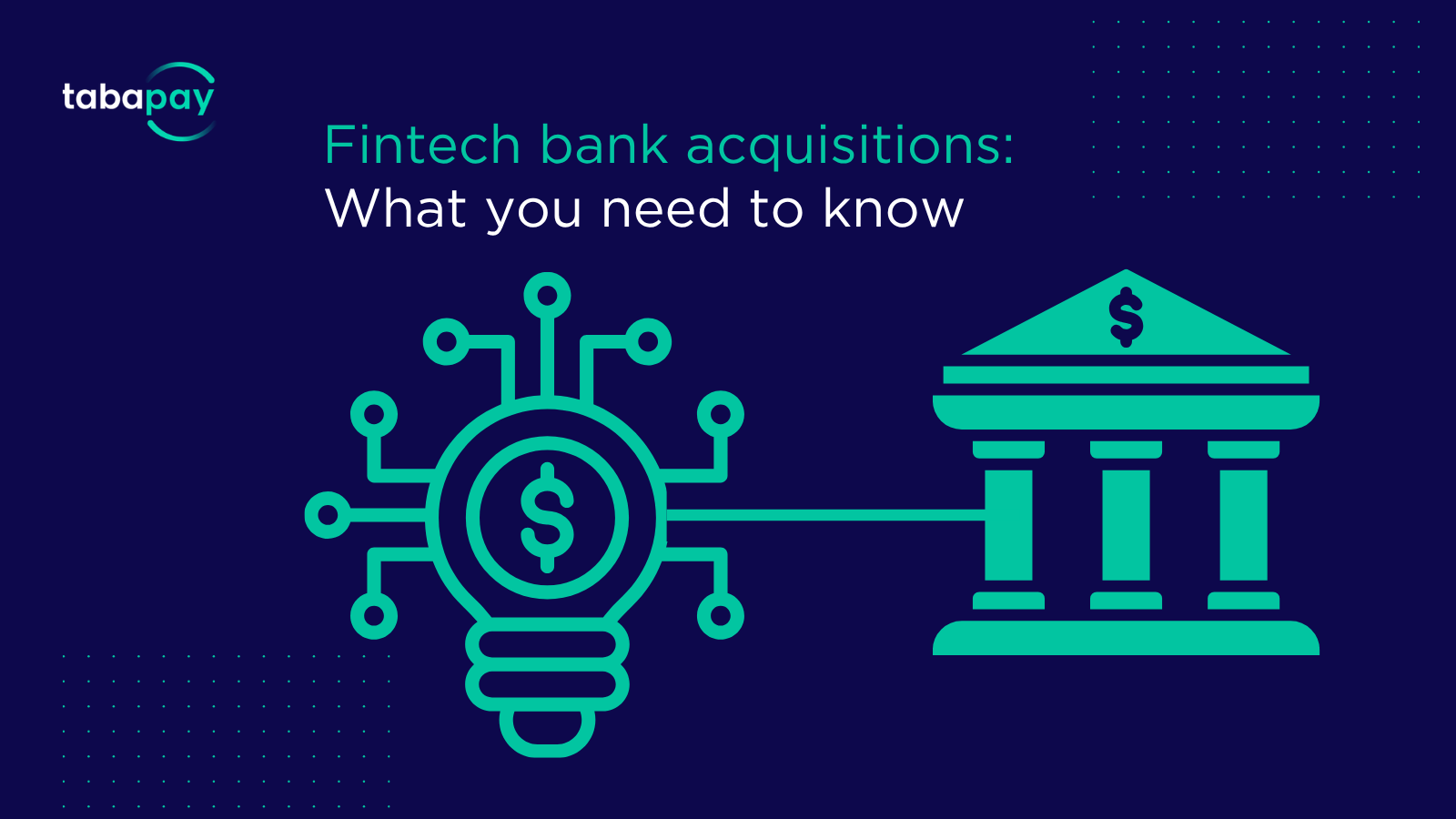 The Flood of Fintech Bank Acquisitions: Why Now, and Should You Follow Suit?