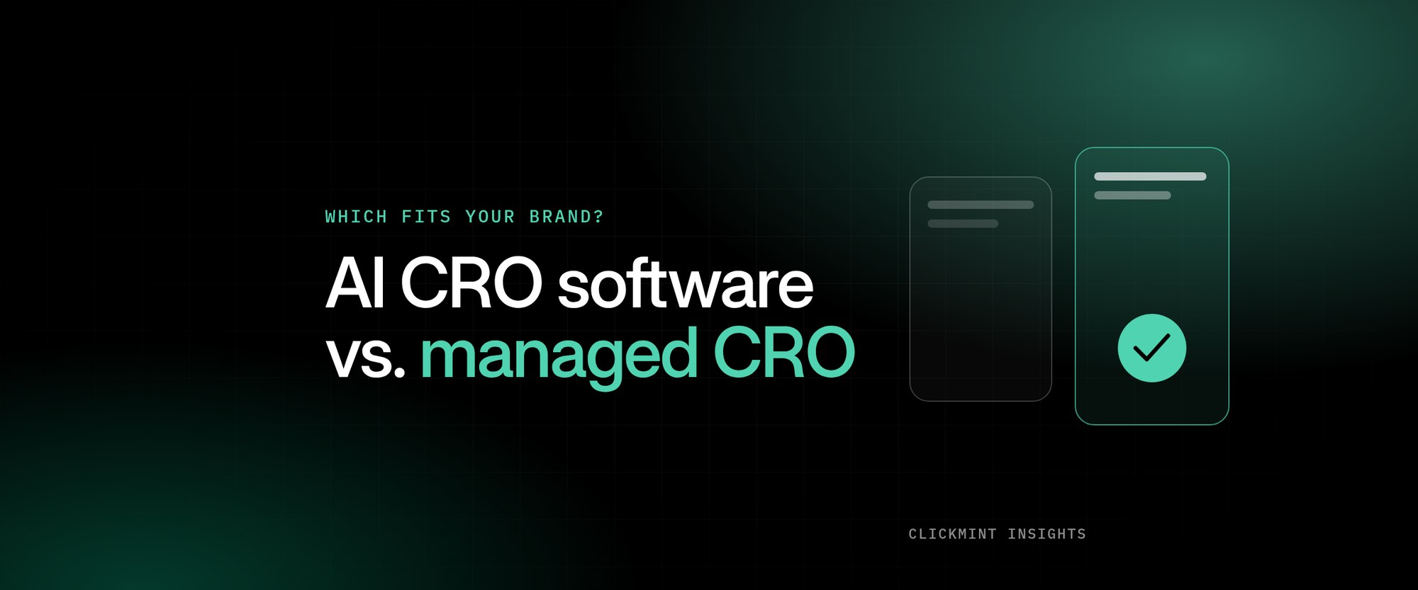 AI CRO software vs. managed CRO: which fits your brand?
