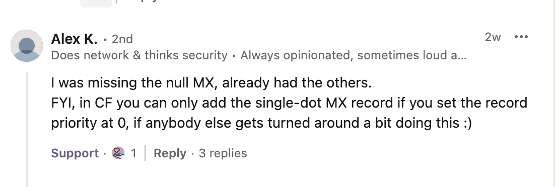 LinkedIn comment from Alex K. explaining that Cloudflare only accepts the single-dot null MX record when priority is set to 0