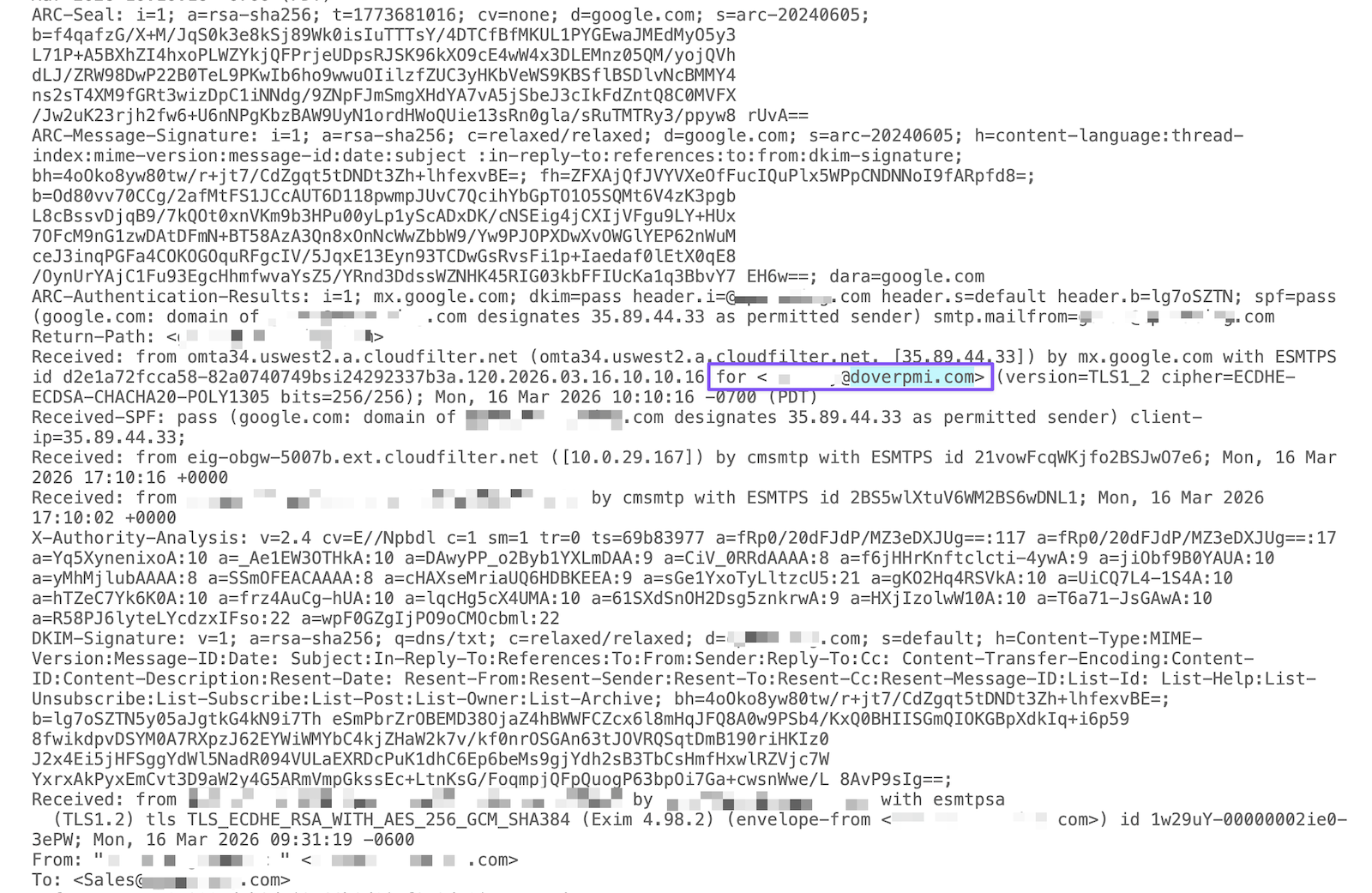 Raw email headers recording delivery "for <…@doverpmi.com>" despite a visible To address at a different company, with identifying fields masked.