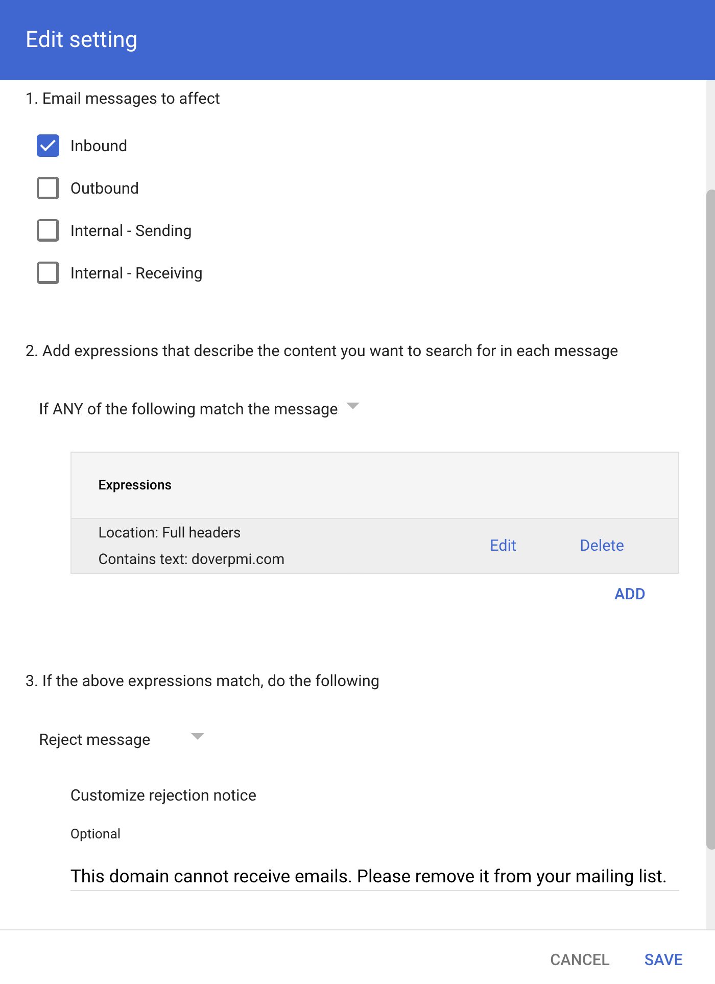 A mail rule configured to reject all inbound messages to doverpmi.com, bouncing them with a notice to remove the address.