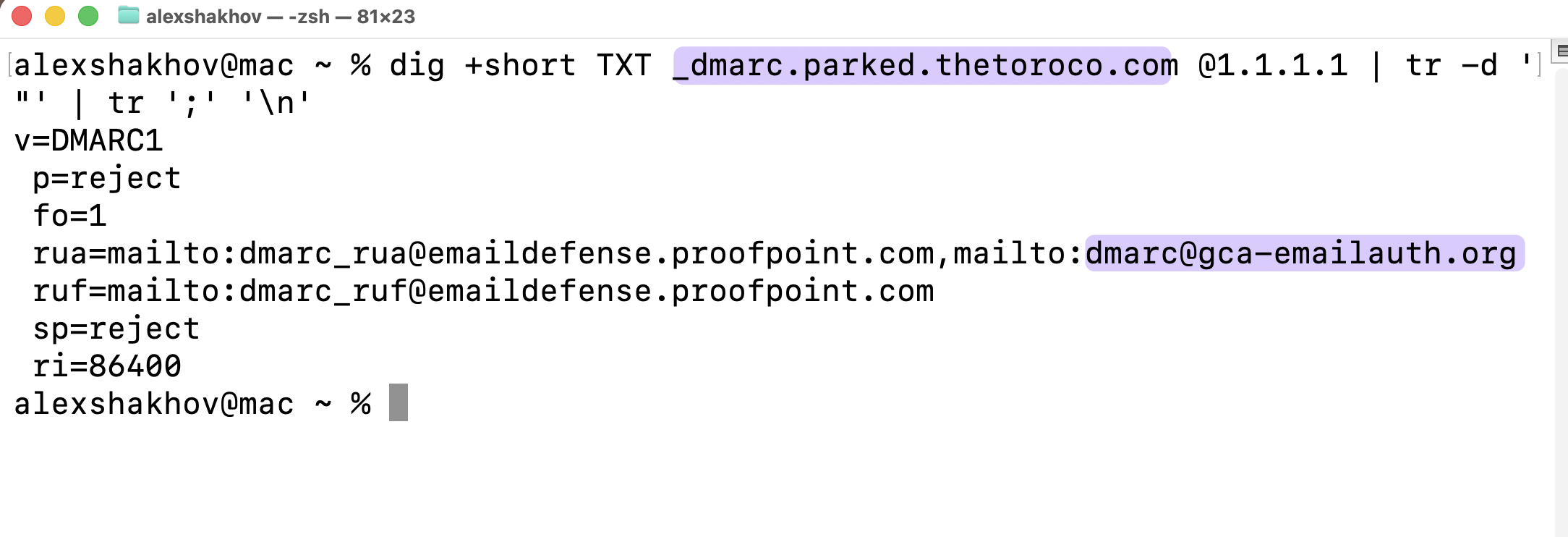 dig output for the shared Toro DMARC record, showing gca-emailauth.org as the second rua destination alongside Proofpoint