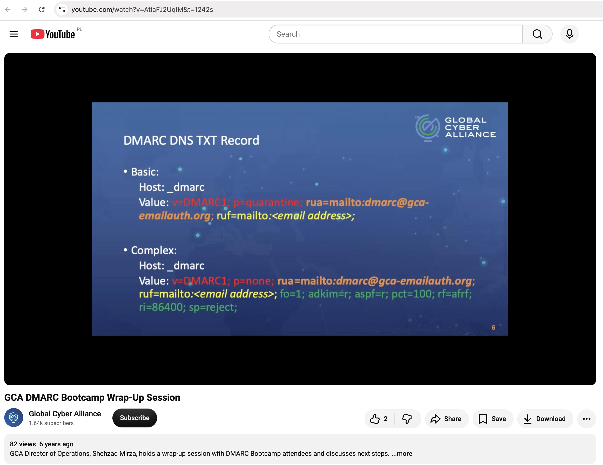 GCA's "DMARC DNS TXT Record" slide in the recorded Bootcamp Wrap-Up Session on GCA's YouTube channel, showing rua=mailto:dmarc@gca-emailauth.org in both the Basic and Complex configuration examples