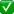 Green square with a white check mark inside.