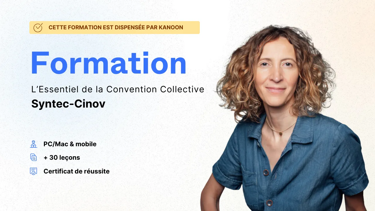 Formation Académie RH "Maîtrisez la Convention collective Syntec-Cinov" avec Marine Dubois