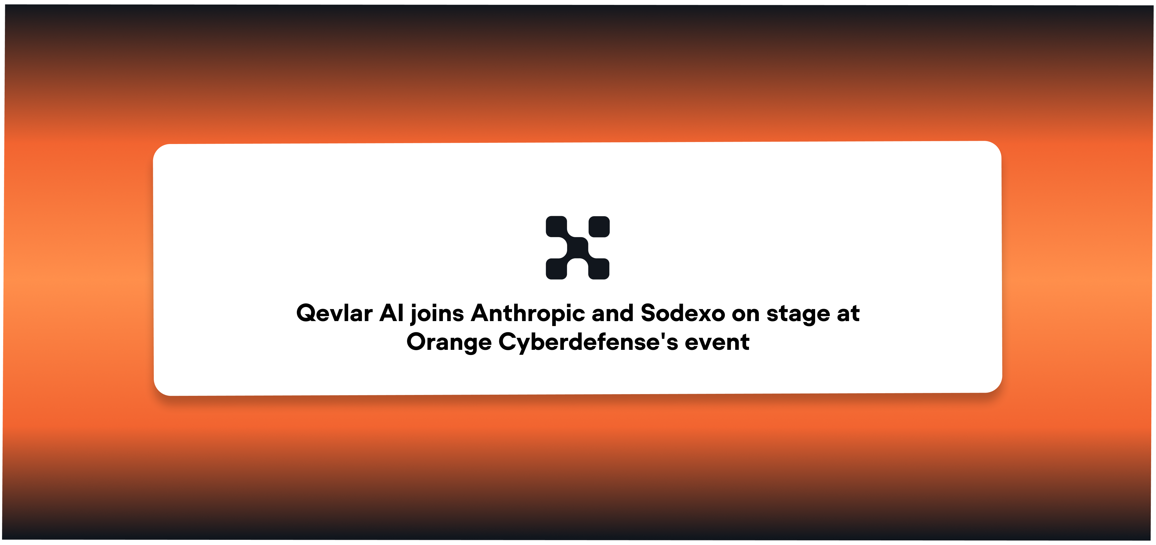 Qevlar AI joins Anthropic and Sodexo on stage at Orange Cyberdefense's Paris event on frontier AI and security operations