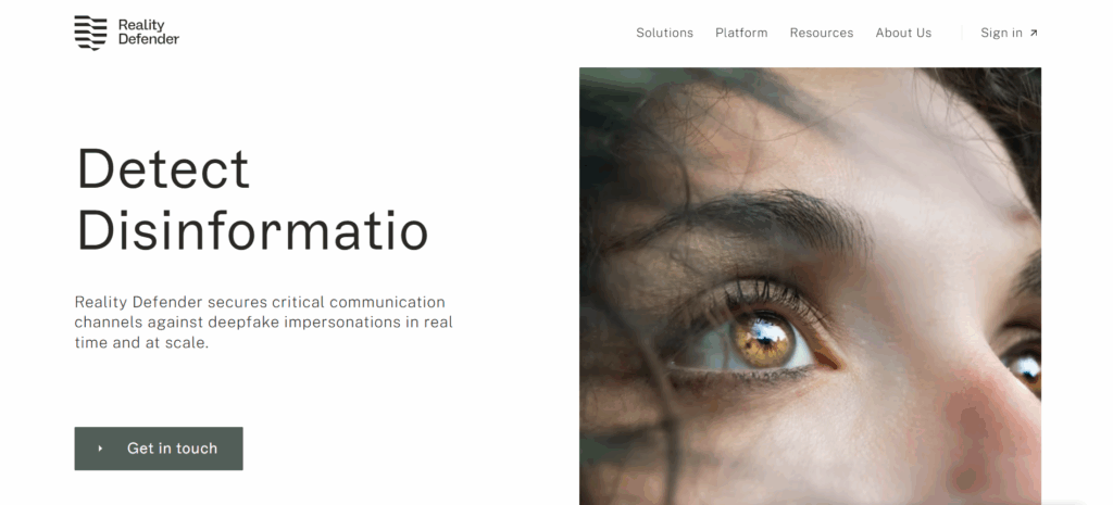 Reality Defender is a leading deepfake detection platform designed for enterprises, governments, and media organizations