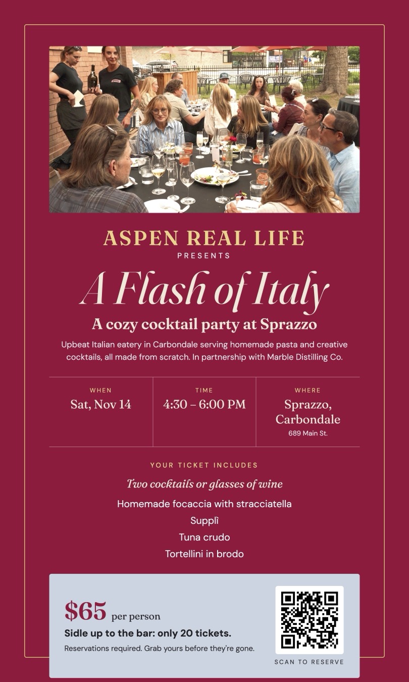 A Flash of Italy with Aspen Real Life at Sprazzo, Carbondale
