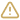 Yellow triangle warning icon with an exclamation mark inside.
