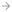 Blue arrow pointing right on white background.