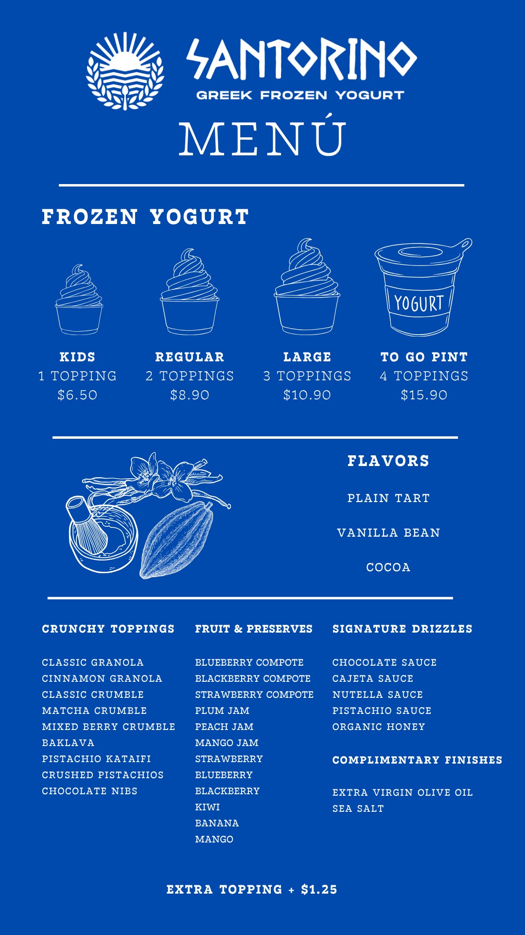 Santorino Greek frozen yogurt menu with sizes, toppings, flavors, drizzles, and prices in white on blue background.