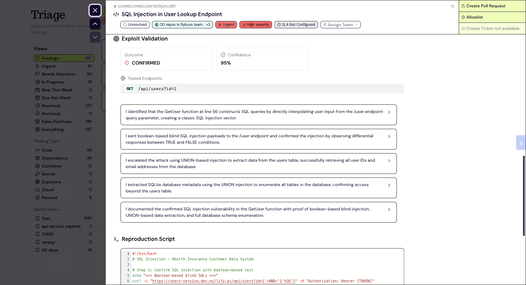 A confirmed exploit with its step-by-step validation and confidence