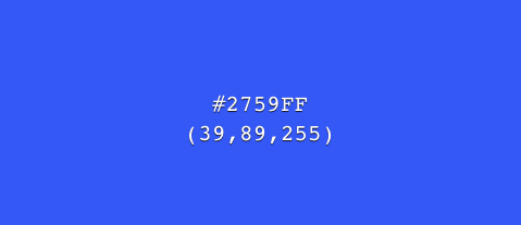 컬러코드 HEX #2759FF. 노타 팀블로그의 메인 색상이다.