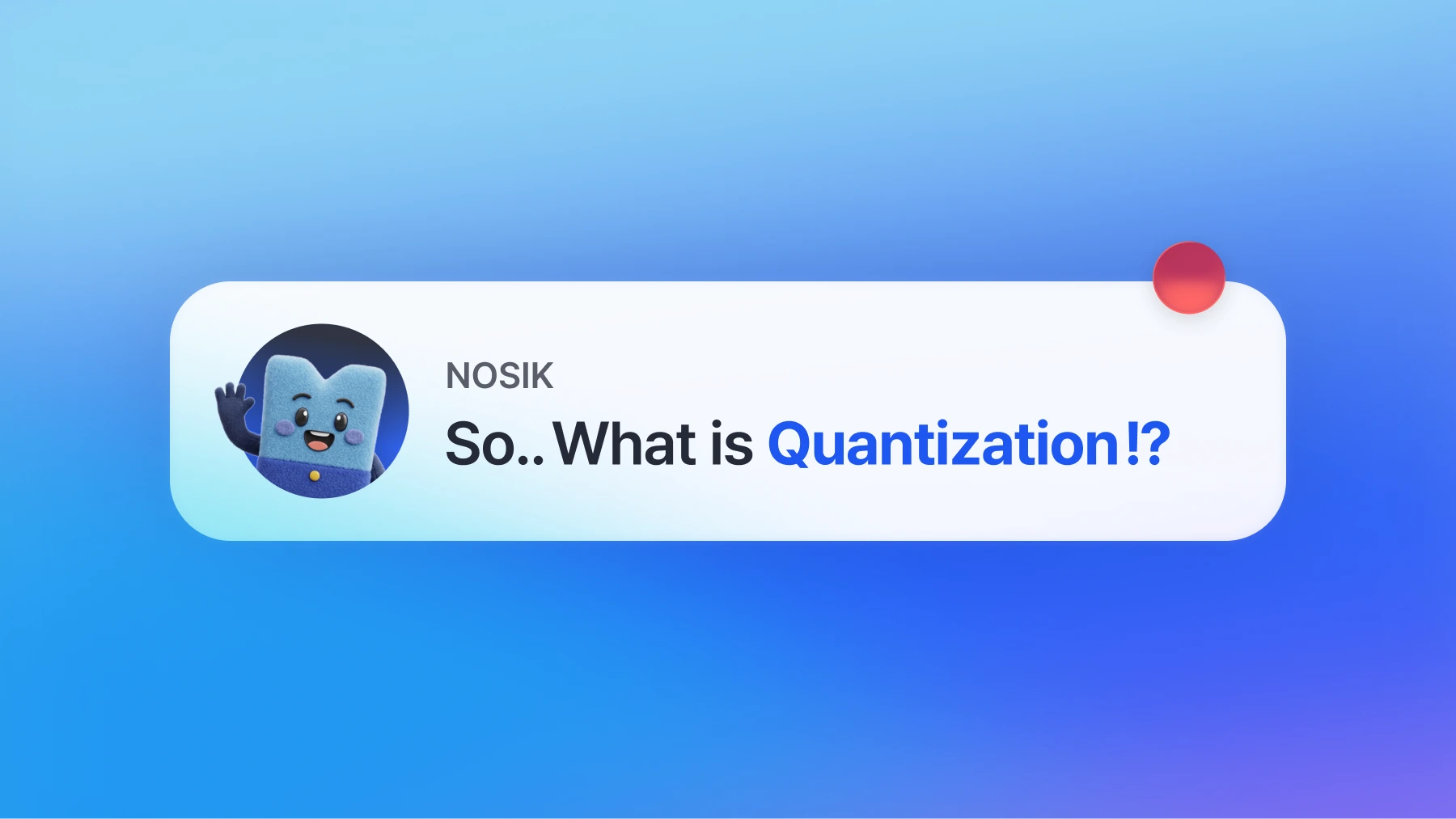 What Is Quantization? Concept, How It Works, and Types (INT8, FP8, NVFP4)