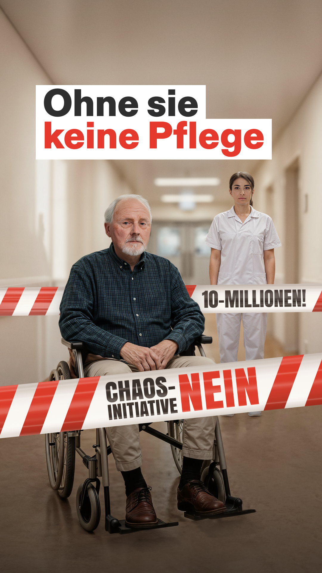 Ohne sie keine Pflege – Kampagne gegen die Chaos-Initiative, Abstimmung am 14. Juni, Empfehlung: Nein