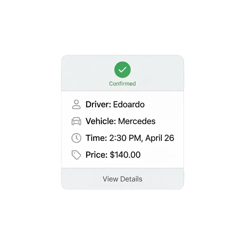 Confirmation screen showing driver Edoardo, vehicle Mercedes, time 2:30 PM April 26, and price $140.00.