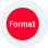 Red circle with white text 'Format' inside on a gray round background.