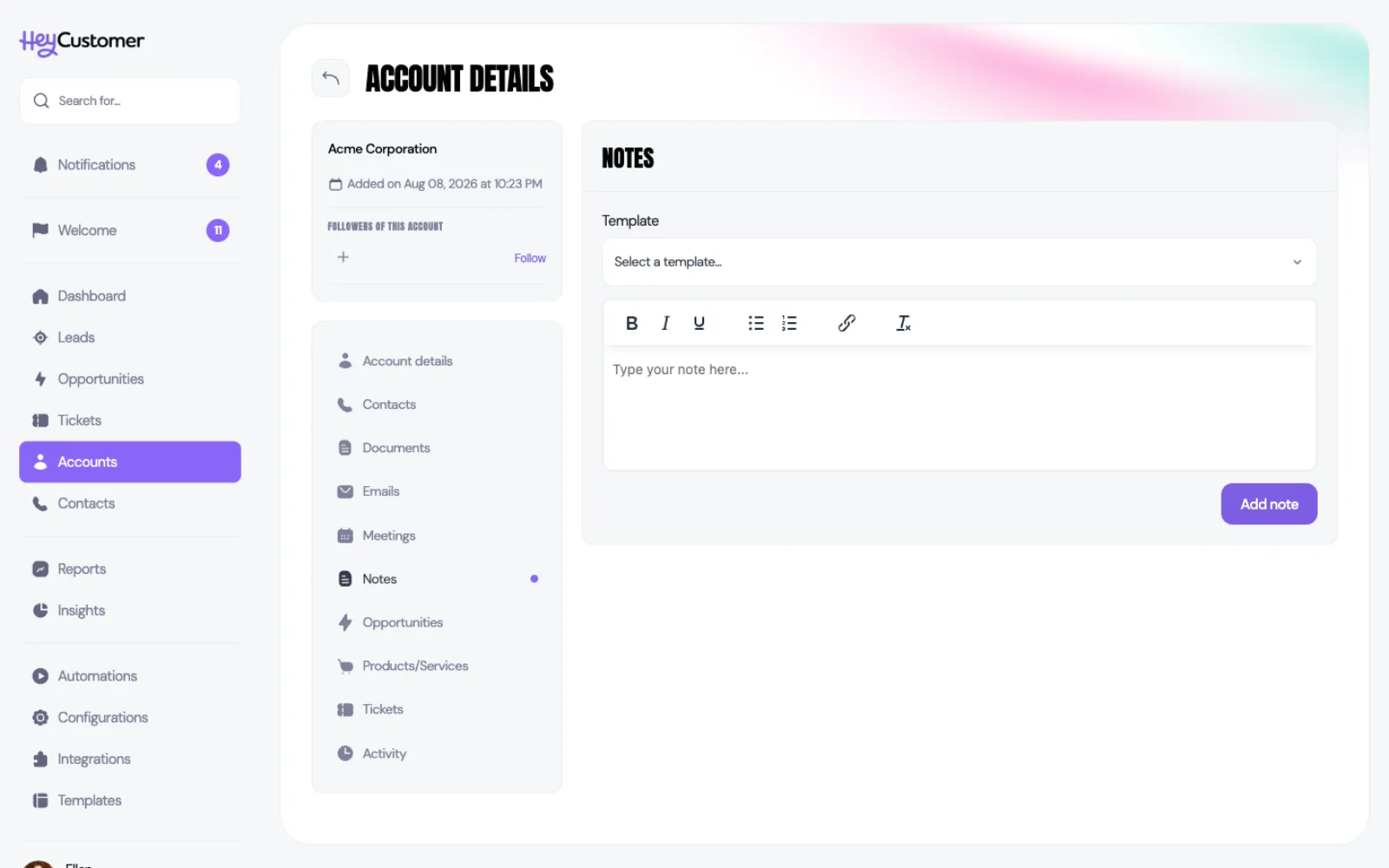 The Notes section of an account named Acme Corporation. A Template dropdown reading Select a template sits above an empty note editor with a formatting toolbar and the placeholder Type your note here, with an Add note button below.
