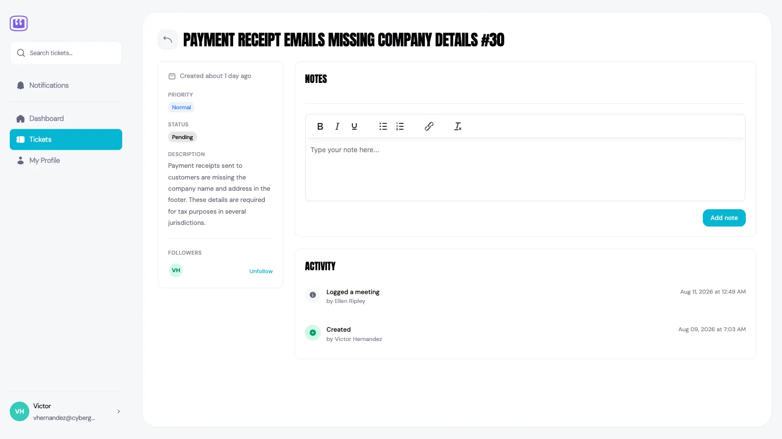 A ticket as a customer sees it in the portal, titled Payment receipt emails missing company details, number 30. A side panel shows when it was created, its priority and status, the description and the followers. The main area has a Notes box with a formatting toolbar and an Add note button, and an Activity list showing the ticket being created and a meeting being logged.