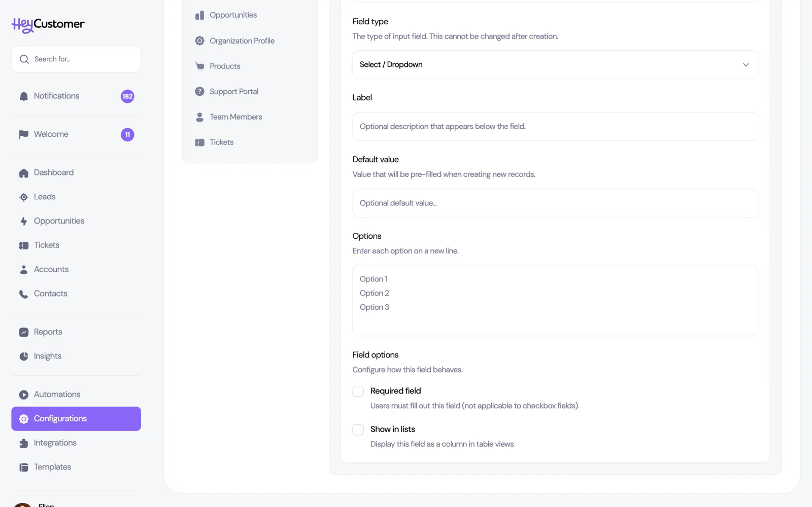 The new custom field form with Field type set to Select / Dropdown. Below it sit a Label box, a Default value box, an Options box reading 'Enter each option on a new line', and Field options with checkboxes for 'Required field' and 'Show in lists'.