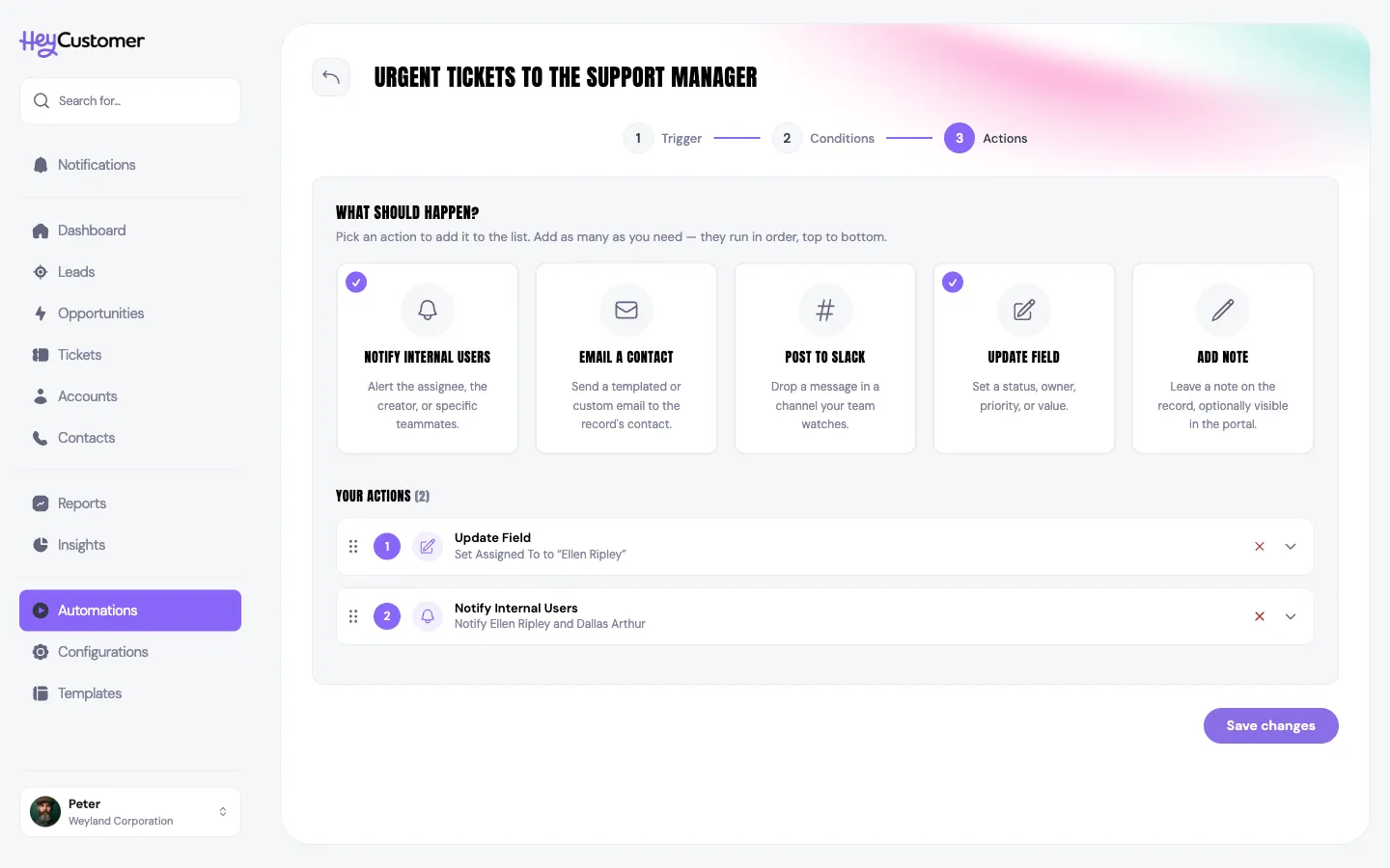 Step 3 of the automation builder, Actions, headed What Should Happen? Five action tiles — Notify Internal Users, Email A Contact, Post To Slack, Update Field and Add Note — with two of them checked, and under Your Actions two numbered cards: Update Field, summarized as Set Assigned To to Ellen Ripley, and Notify Internal Users, summarized as Notify Ellen Ripley and Dallas Arthur.