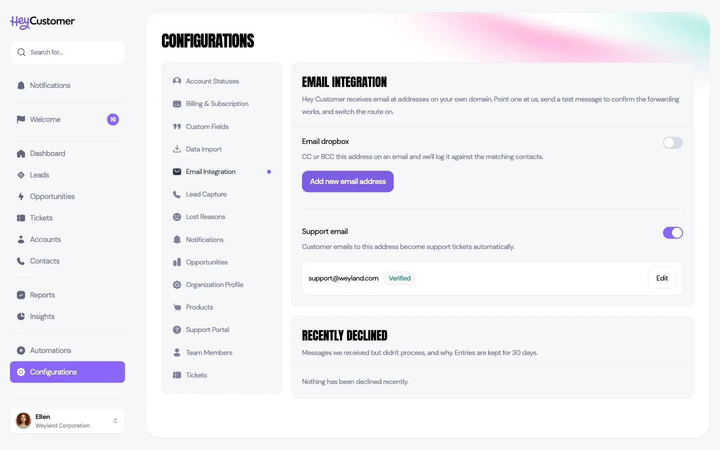 The Email Integration page under Configurations. The Email dropbox section has a switch turned off and an Add new email address button. The Support email section has its switch turned on and shows support@weyland.com with a green Verified label and an Edit button. A Recently declined panel below reads Nothing has been declined recently.