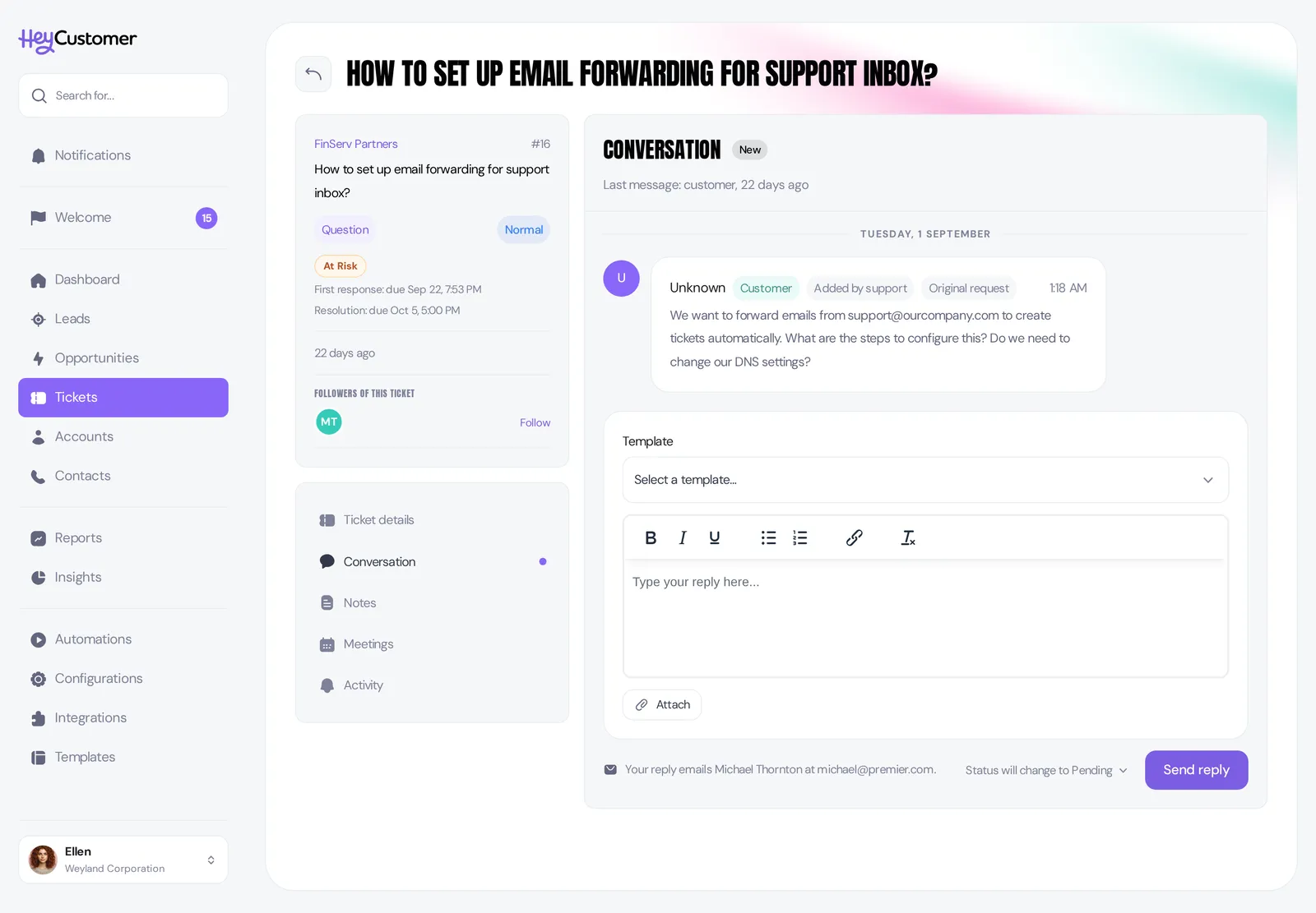 A ticket titled How to set up email forwarding for support inbox, showing an At Risk pill below its Question type and Normal priority, with two lines underneath reading First response: due Sep 22, 7:53 PM and Resolution: due Oct 5, 5:00 PM.