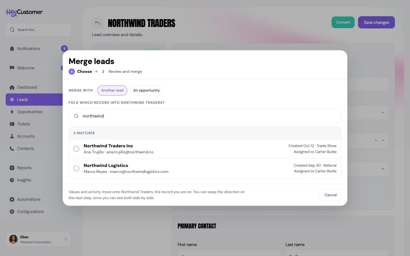 The Merge leads window over the Northwind Traders lead, on step 1, Choose. Merge with offers Another lead, which is selected, or An opportunity. Under Fold which record into Northwind Traders, a search for northwind shows 2 matches: Northwind Traders Inc, with Ana Trujillo, created Oct 12 from Trade Show and assigned to Carter Burke, and Northwind Logistics, with Marco Reyes. A note at the bottom says you can swap the direction on the next step.
