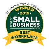 Award badge reading 'Winner 2019 Best of Small Business Awards Best Workplace' with green background and gold ribbon.