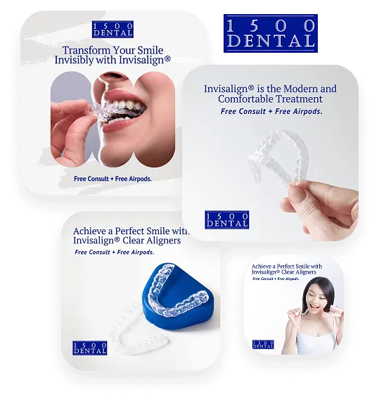 1500 Dental Invisalign clear aligner marketing collage