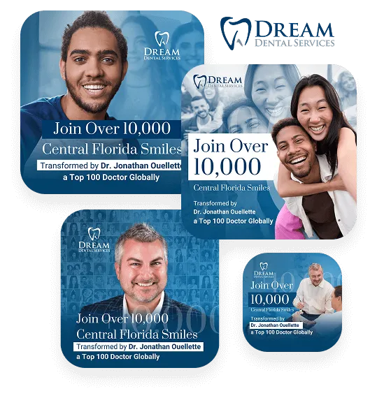 Dream Dental Services advertising collage with smiling patient photos