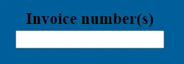 Text field labeled 'Invoice number(s)' on a blue background.