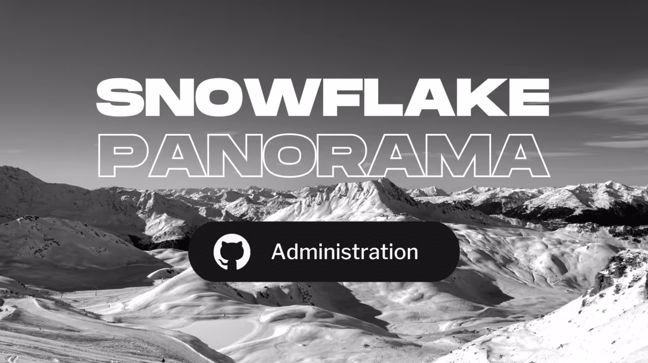 Administration: Taking Snowflake’s Git Integration and Schema for a Spin