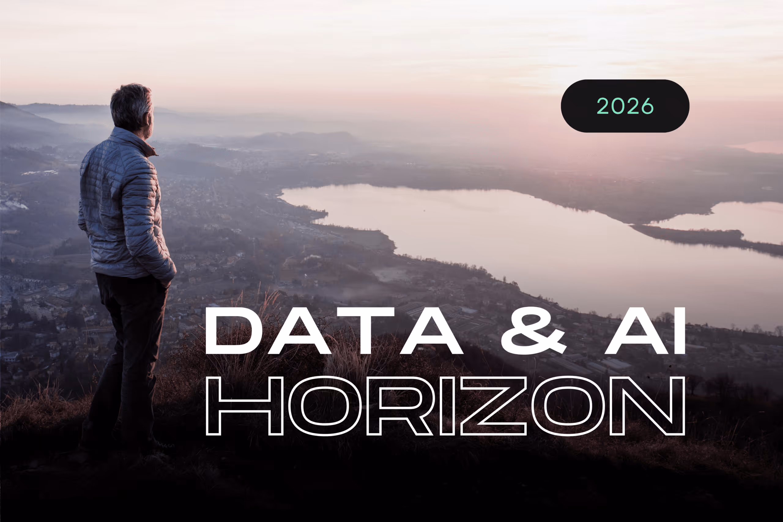 Data and AI Horizon 2026: The Enterprise Readiness Imperative