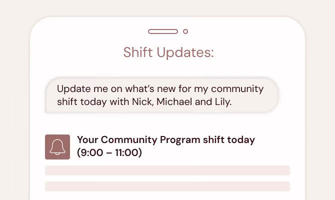 Mobile screen showing shift updates requesting community shift details for Nick, Michael, and Lily from 9:00 to 11:00.