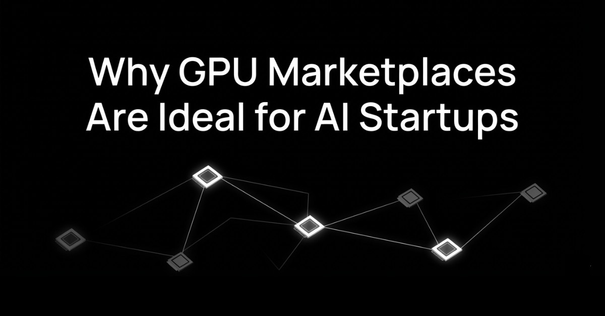 GPU Marketplaces