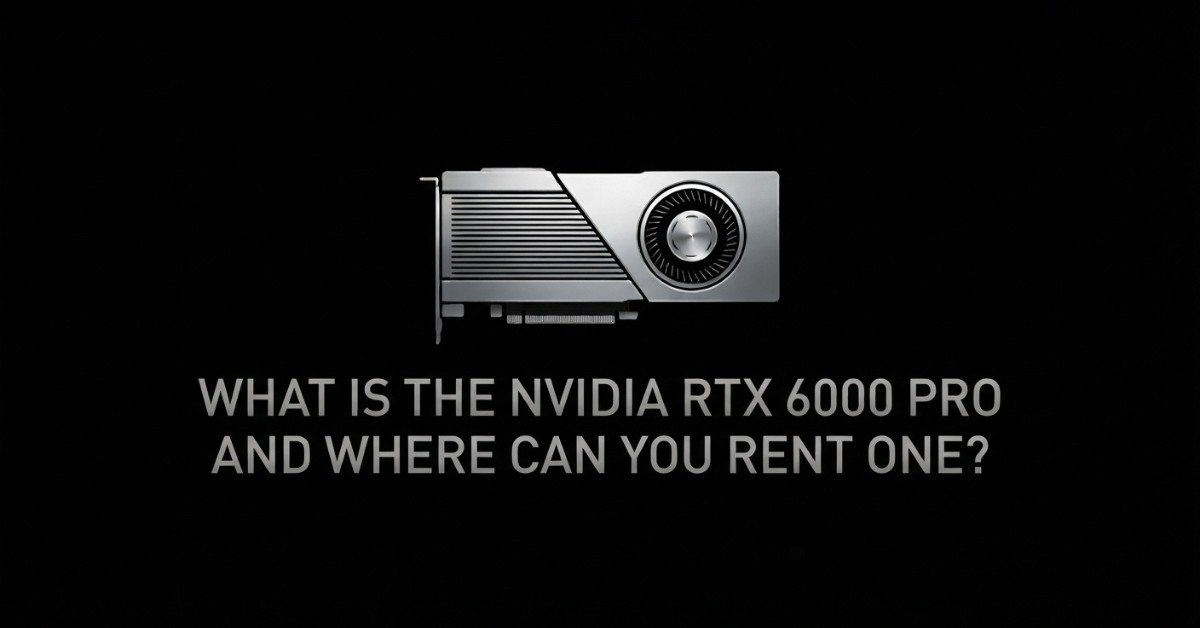 NVIDIA RTX 6000 Pro