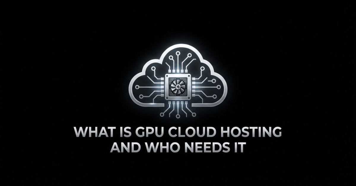 GPU Cloud Hosting
