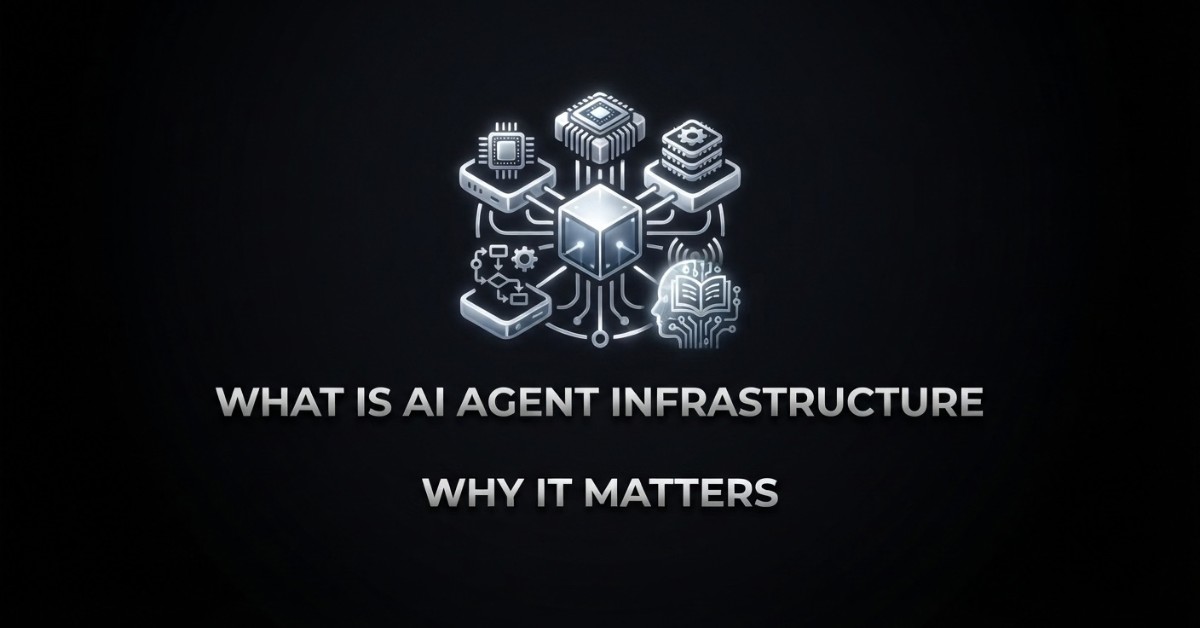 AI Agent Infrastructure