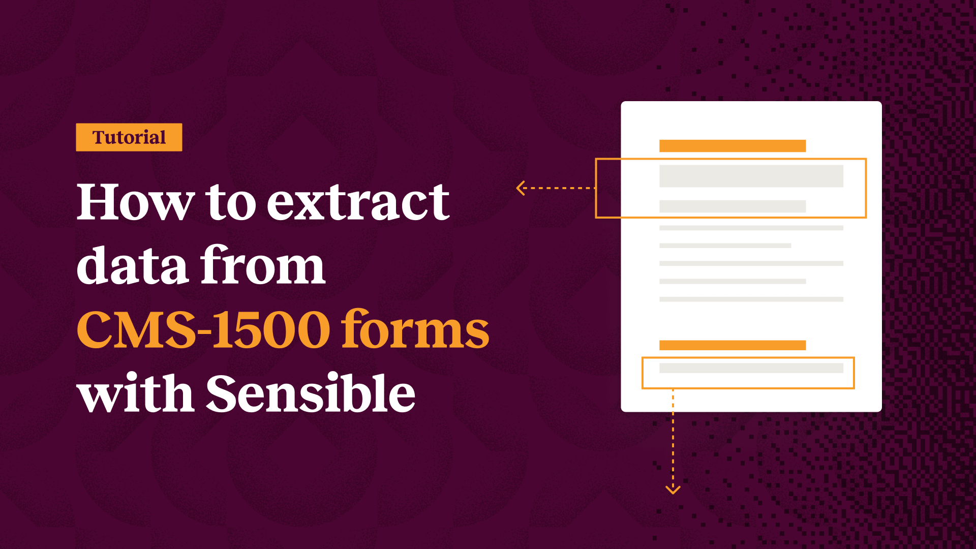 How to extract data from CMS-1500 forms with Sensible