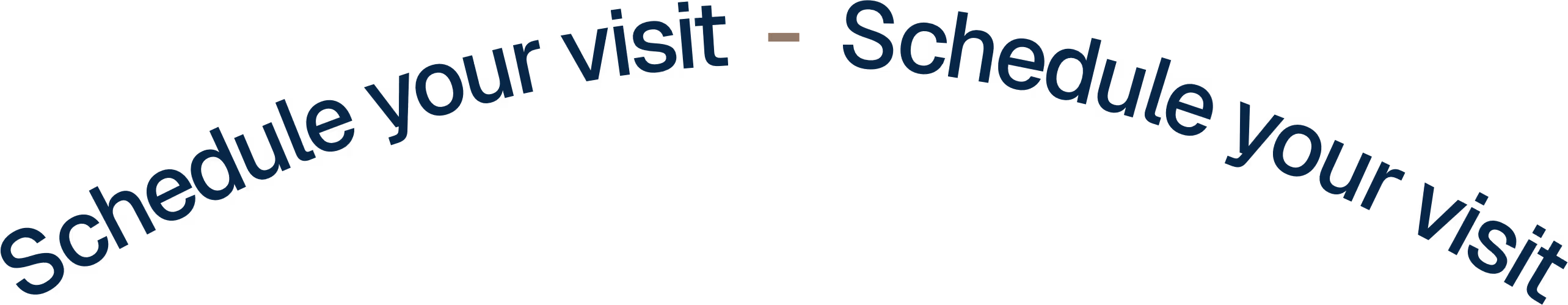 Radial CTA text Schedule your visit