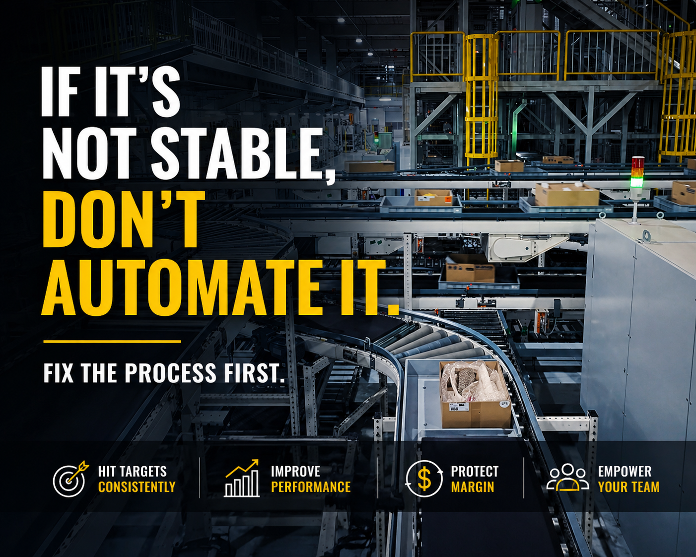Why Warehouse Automation Fails When the Process Isn’t Stable
