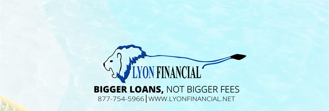 Lyon Financial financing partner banner — bigger loans, not bigger fees