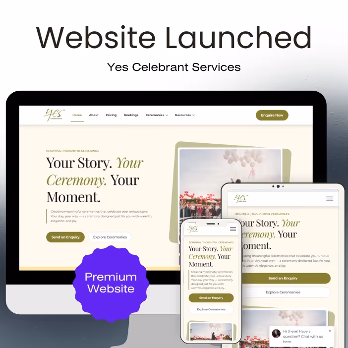 Website launch announcement for Yes Celebrant Services showing a responsive website design on desktop, tablet, and mobile screens with the slogan 'Your Story. Your Ceremony. Your Moment.'