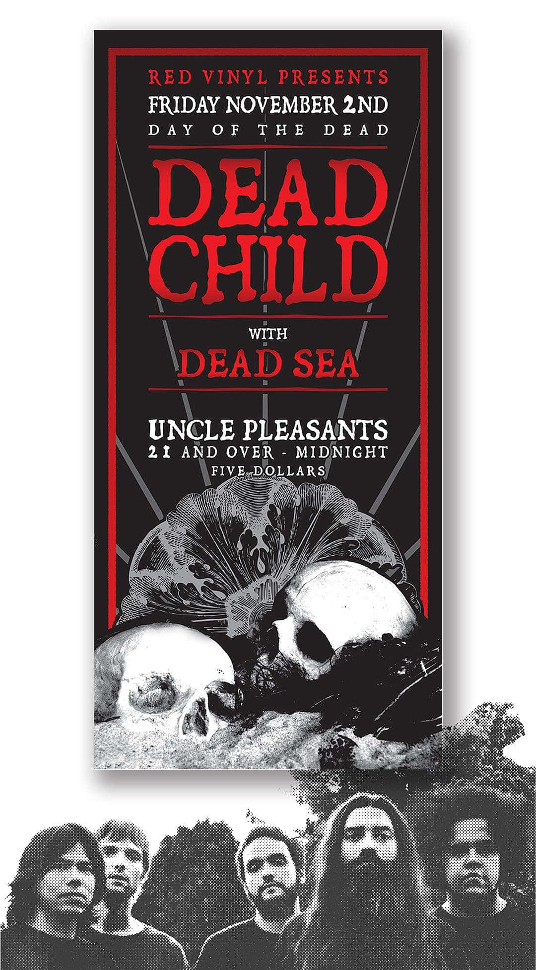 Concert poster for "Dead Child" with "Dead Sea" at Uncle Pleasants, black background with skull illustrations.