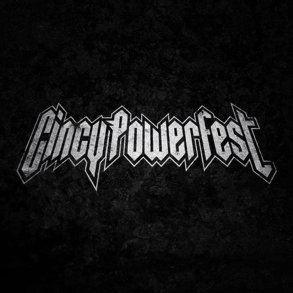 "Cincy Powerfest" logo in a jagged metal-style font on a dark textured background.