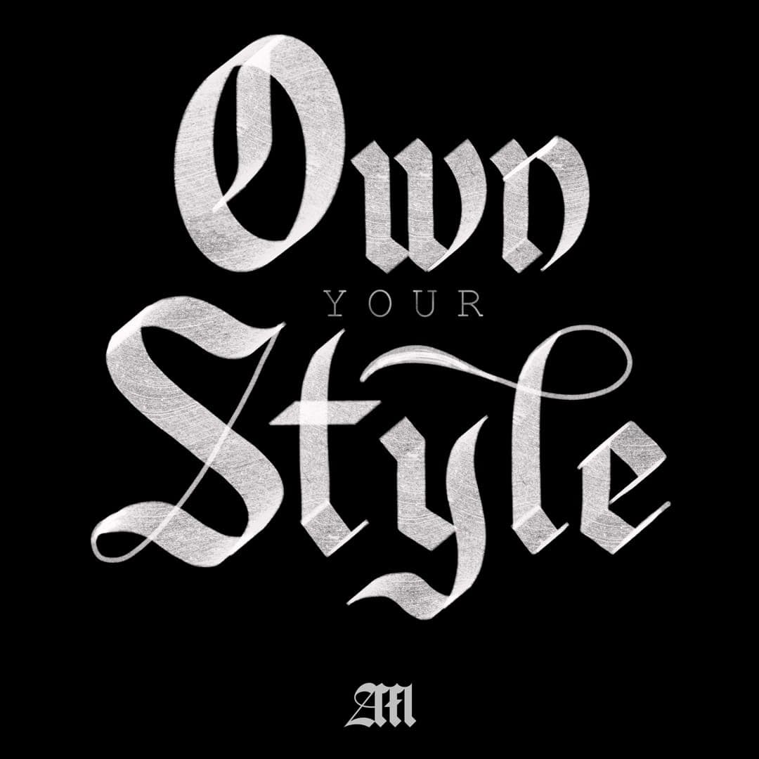 "Own Your Style" wordmark in a metallic gothic script on black.