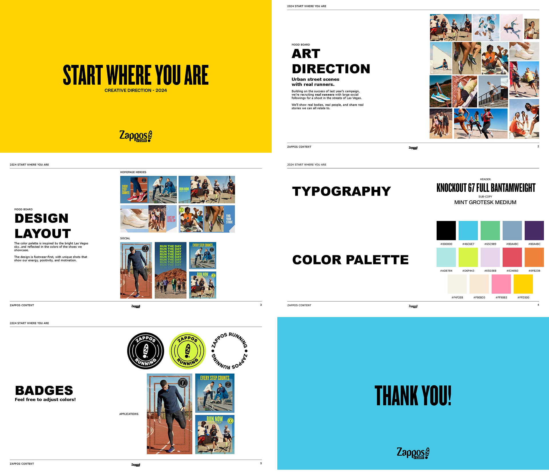 Zappos "Start Where You Are" Creative Direction 2024 — campaign pitch deck showing art direction, moodboard, design layout, typography, color palette, badges, and final applications across homepage and social.