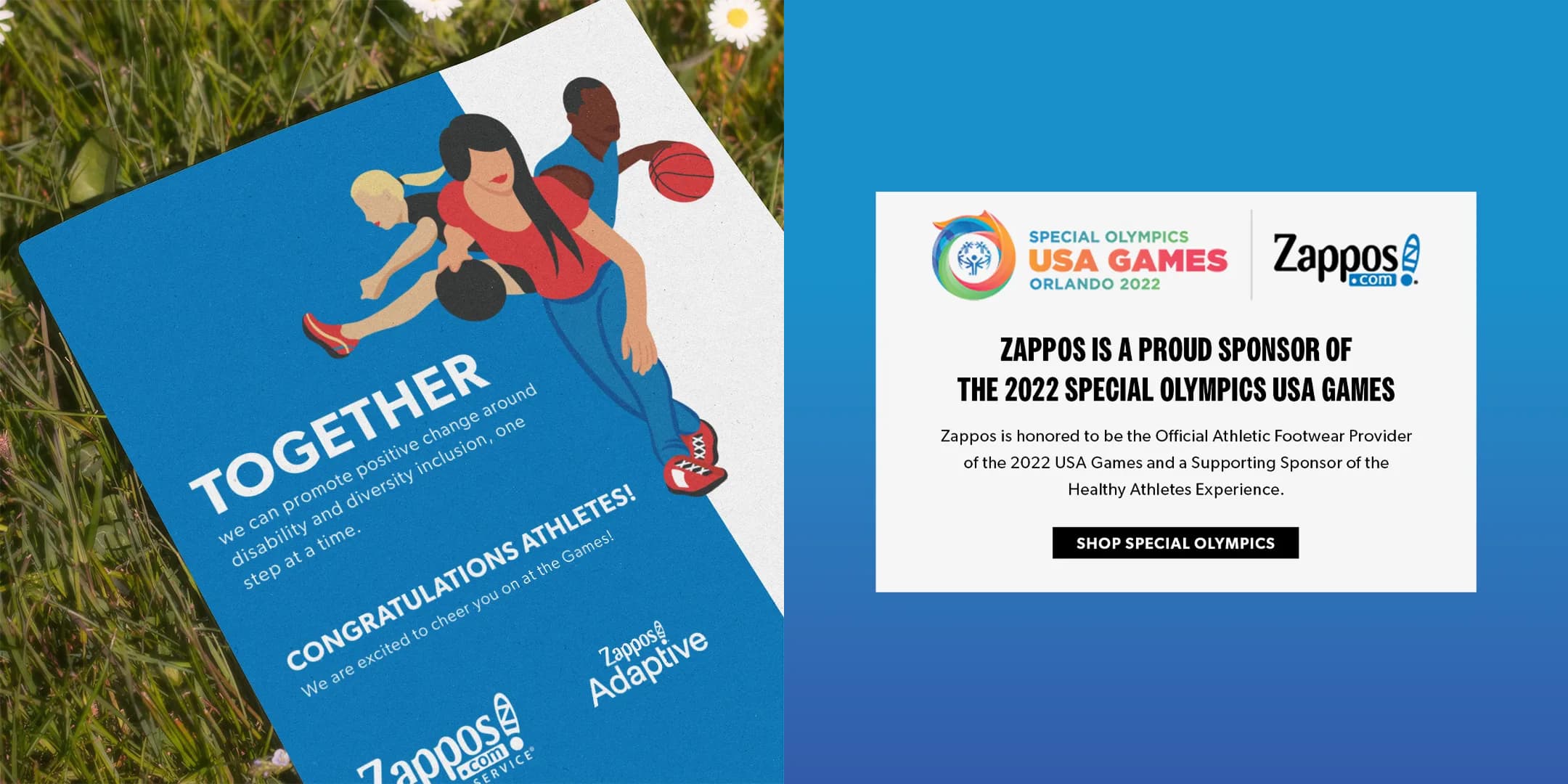 A blue congratulatory print card with illustrated athletes reading "Together, we can promote positive change around disability and diversity inclusion, one step at a time. Congratulations Athletes!" from Zappos and Zappos Adaptive, alongside a digital banner announcing Zappos as a proud sponsor of the 2022 Special Olympics USA Games with a "Shop Special Olympics" button.